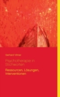 Psychotherapie in Stichworten : Ressourcen, Loesungen, Interventionen - Book