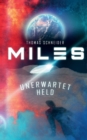 Miles - Unerwartet Held - Book