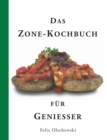 Das Zone-Kochbuch fur Geniesser - Book