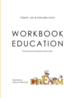 Workbook Education : Personal and employee education - Book