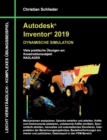 Autodesk Inventor 2019 - Dynamische Simulation : Viele praktische UEbungen am Konstruktionsobjekt Radlader - Book