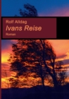 Ivans Reise : Roman - Book