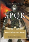 SPQR - Der Falke von Rom : Teil 3: Ruhm und Ehre - Book