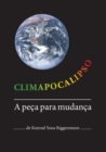 Climapocalipso : A peca para mudanca - Book