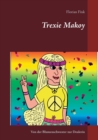 Trexie Makoy : Von der Blumenschwester zur Dealerin - Book