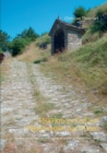 1500 km zu Fuss auf Pilgerwegen nach Rom : Schweizer Jakobsweg: Konstanz - Lausanne; Via Francigena: Lausanne - Rom - Book