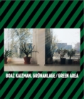 Boaz Kaizman : Gru nanlage / Green Area - Book