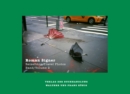 Roman Signer : Reisefotos / Travel Photos 1991- 2022 - Book