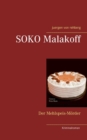 SOKO Malakoff : Der Mehlspeis-Moerder - Book