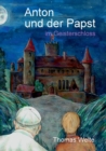 Anton und der Papst im Geisterschloss - Book