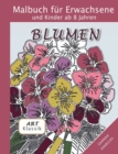 Klassik Art Malbuch fur Erwachsene und Kinder ab 8 Jahren - Blumen - Book