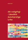 200 x nachgefragt : Lebenslaufe deutschsprachiger Lyriker - Book
