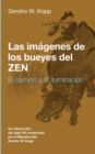 Las imagenes de los bueyes del Zen : El camino a la Iluminacion - Book