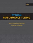 Python Performance Tuning : Tricks & Techniken um schnelleren Python Code zu schreiben - Book