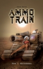Ammo Train : Band I: Wustenbeben - Book