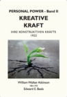 Kreative Kraft : Ihre Konstruktiven Krafte - 1922 - Book