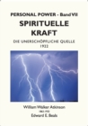 Spirituelle Kraft : Die Unerschoepfliche Quelle - Book