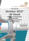 AutoDesk Inventor 2022 3D-Druck - Book