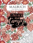 Malbuch fur Erwachsene : Einfach mal tanzen - Book