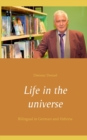 Life in the universe : Bilingual in German and Hebrew - Book