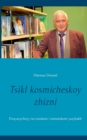 Tsikl kosmicheskoy zhizni : Dvuyazychnyy na russkom i nemetskom yazykakh - Book