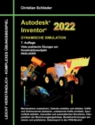 Autodesk Inventor 2022 - Dynamische Simulation : Viele praktische UEbungen am Konstruktionsobjekt RADLADER - Book