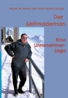 Der Selfmademan : Eine Unternehmer-Saga - Book