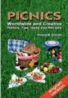 PICNICS - Worldwide and Creative - : History, Tips, Ideas and Recipes - Book
