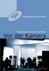 Vor der Kamera : Camera-Acting fur Film und Fernsehen - Book