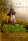 Drei Worter fur eine Geschichte : Elfen Traume Erinnerung - Book