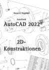 AutoCAD 2022 2D-Konstruktionen - Book