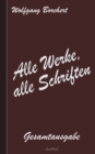 Wolfgang Borchert : Alle Werke, alle Schriften: Die Gesamtausgabe - Book