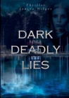 Dark Deadly Lies : Fatale Spiele - Book