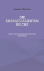 Die energiebasierten Reiche : Band 5: Das energiebasierte Reich der Naturwesen - Book