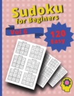 120 Easy Sudoku for Beginners Vol 6 : Challenge Sudoku Puzzle Book - Book