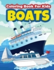 BOATS COLORING BOOK FOR KIDS: BEAUTIFUL - Book