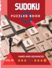 Sudoku Puzzle Book : A challenging sudoku book with puzzles and solutions hard and advanced, very fun and educational. - Book