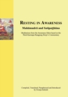 Resting in Awareness : Mahamudra and Satipatthana - Book