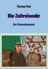 Die Zeitreiseuhr : Der Hexenhammer - Book