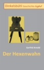 Dinkelsbuhl Geschichte light : Der Hexenwahn - Book