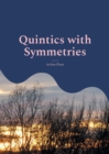 Quintics with Symmetries : Resolvents for Solvable Polynomials of Degree 5 - Book
