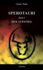 Sperotauri - Der Aufstieg : Band 2 - Book