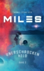 Miles - Unerschrocken Held - Book