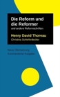 Die Reform und die Reformer : und weitere Texte - Book