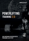 Powerlifting Training : Eine Einfuhrung in die wichtigsten Programme aller Zeiten - Book