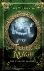 Der Pfad des Magiers : Das Feuer der Magie - Book