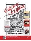 Eskimokajaks auf Gebirgsflussen - Gesamtausgabe : Lesebuch fur Selbstbauer von Faltbooten - Book