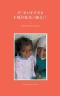 Poesie der Froehlichkeit : Impulse fur Eltern und Kinder - Book