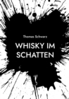 Whisky im Schatten - Book