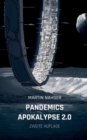Pandemics Apokalypse 2.0 : Zweite Auflage - Book